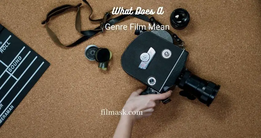 what-does-a-genre-film-mean-a-clear-concept-about-different-genre-film