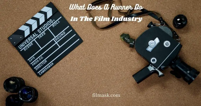 what-does-a-runner-do-in-the-film-industry-an-outline-about-runners