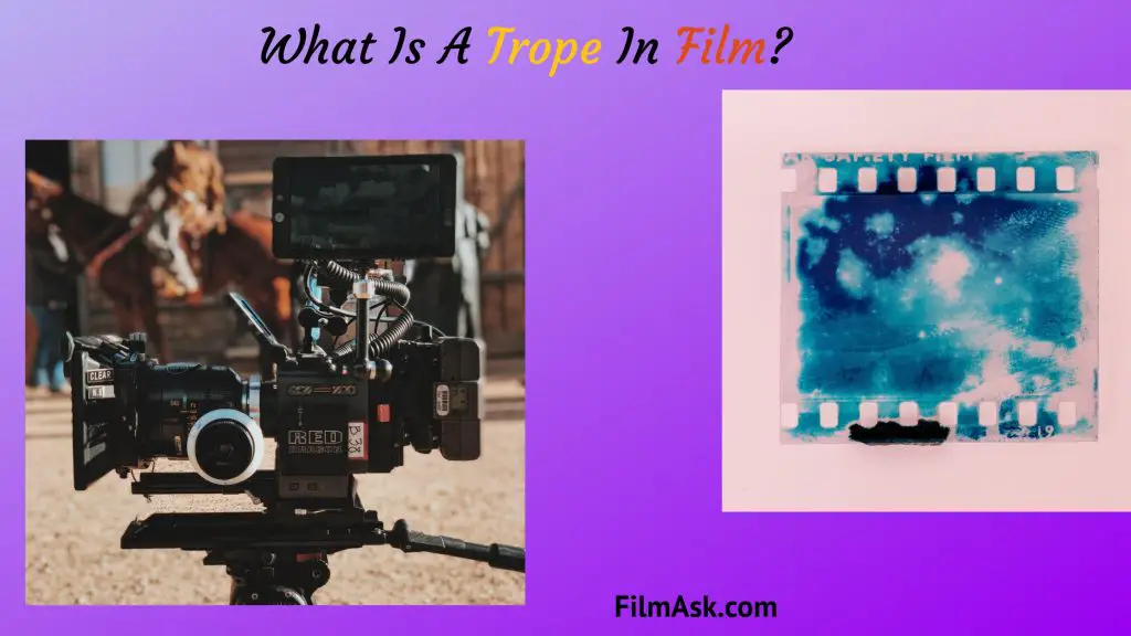 What Is A Trope In Film? FilmAsk