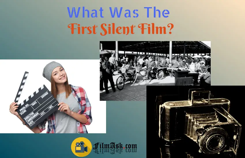 what-was-the-first-silent-film-film-ask