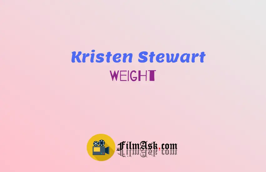 Kristen Stewart Weight Film Ask