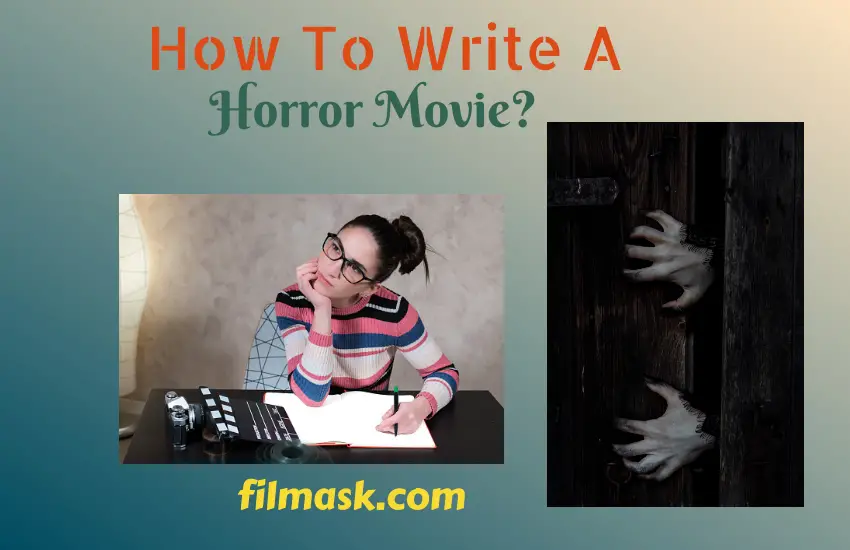 how to write a horror movie essay