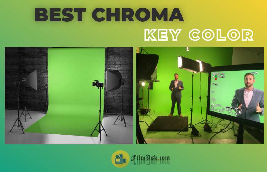 11 Best Chroma Key Color Ideas For Your Video Projects - Film Ask