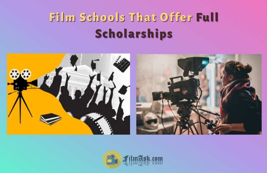 6 Best Film Schools That Offer Full Scholarships